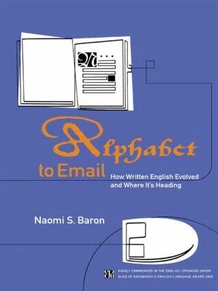 Naomi S. Baron - Alphabet to Email, Häftad