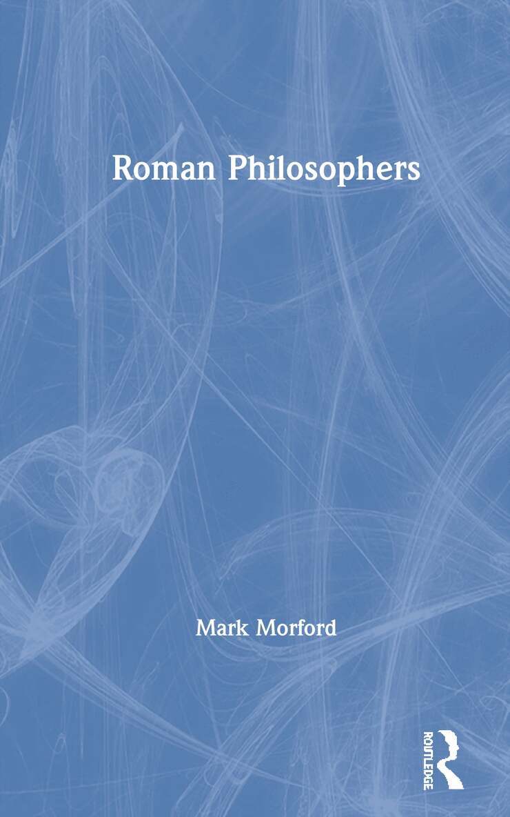 Mark Morford - Roman Philosophers, Inbunden. Tillgänglighet: Lägg i varukorg