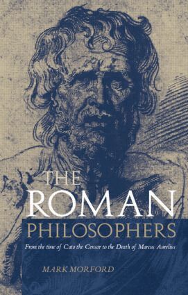 Mark Morford - Roman Philosophers, Häftad