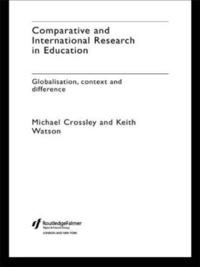 Comparative and International Research In Education