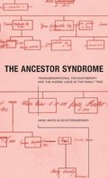 The Ancestor Syndrome