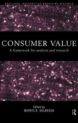 Morris Holbrook - Consumer Value, Inbunden. Tillgänglighet: Lägg i varukorg