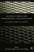 Restructuring the Professional Organization