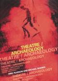 Theatre/Archaeology