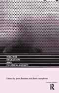 Welfare, Exclusion and Political Agency