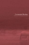 Contested Bodies