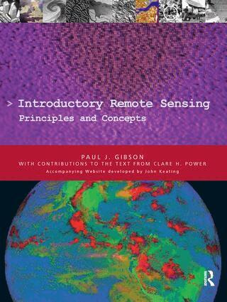Paul Gibson - Introductory Remote Sensing Principles and Concepts, Häftad