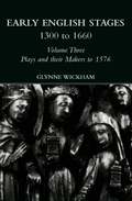 Plays and their Makers up to 1576
