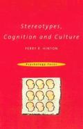 Stereotypes, Cognition and Culture