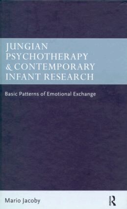 Mario Jacoby - Jungian Psychotherapy and Contemporary Infant Research, Häftad. Tillgänglighet: Lägg i varukorg