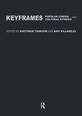 Keyframes: Popular Cinema and Cultural Studies