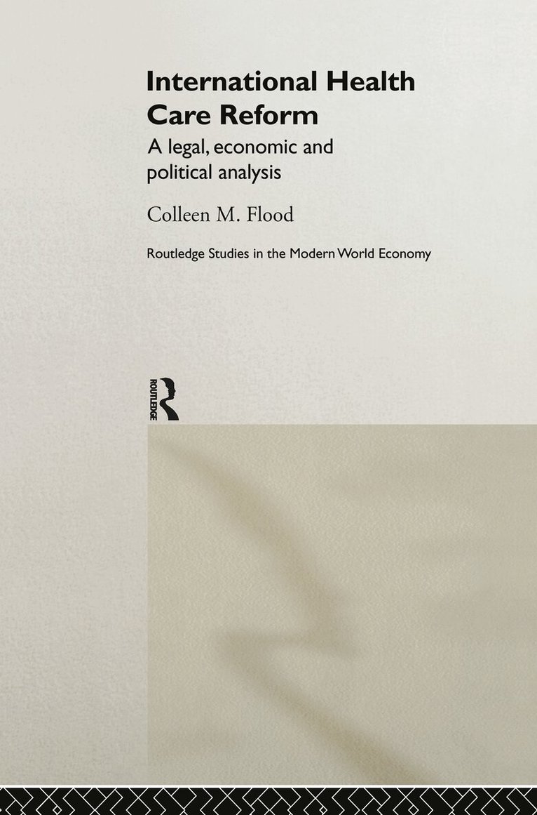 Colleen Flood - International Health Care Reform, Inbunden. Tillgänglighet: Lägg i varukorg