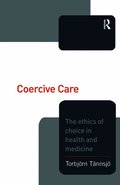 Coercive Care