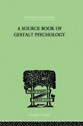 Willis D Ellis - Source Book Of Gestalt Psychology, Inbunden