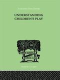 Understanding Children's Play