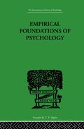Empirical Foundations Of Psychology