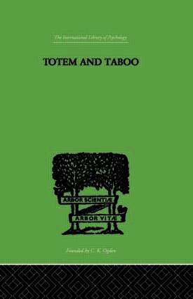 Sigmund Freud - Totem And Taboo, Inbunden