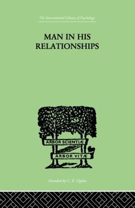 H. Westmann - Man In His Relationships, Inbunden. Tillgänglighet: Lägg i varukorg