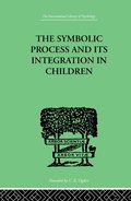 Symbolic Process And Its Integration In Children