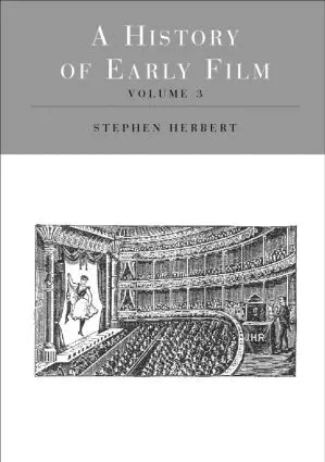 HERBERT S, Stephen Herbert - History of Early Film V3, Inbunden. Tillgänglighet: Tillfälligt slut