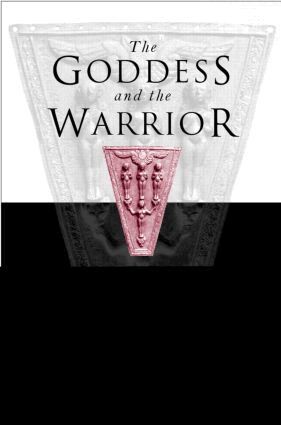Nanno Marinatos - Goddess and the Warrior, Inbunden