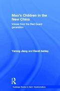 Mao's Children in the New China