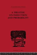 Treatise on Induction and Probability