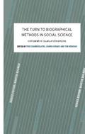 The Turn to Biographical Methods in Social Science