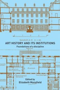 Art History and Its Institutions