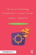 The Social Psychology of Behavior in Small Groups