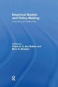 Empirical Models and Policy Making