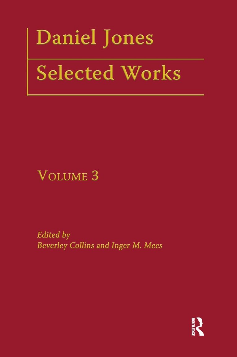 Beverley Collins, Inger M. Mees - Daniel Jones, Selected Works: Volume III, Inbunden. Tillgänglighet: Lägg i varukorg