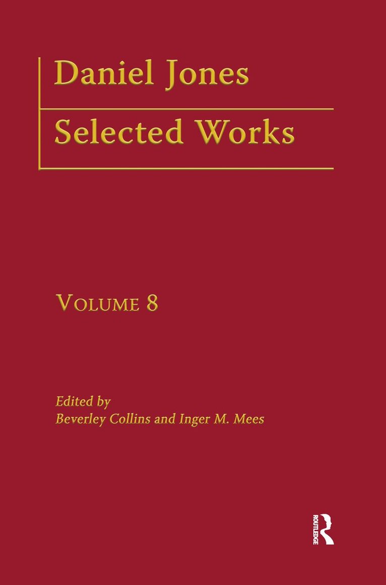 Beverley Collins, Inger M. Mees - Daniel Jones, Selected Works: Volume VIII, Inbunden. Tillgänglighet: Lägg i varukorg