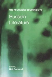 Routledge Companion to Russian Literature