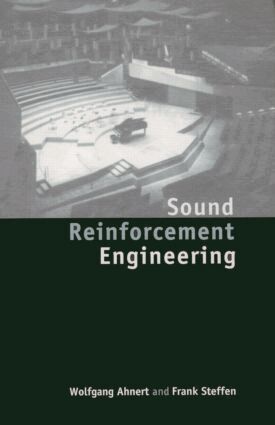 Wolfgang Ahnert, Frank Steffen - Sound Reinforcement Engineering, Inbunden