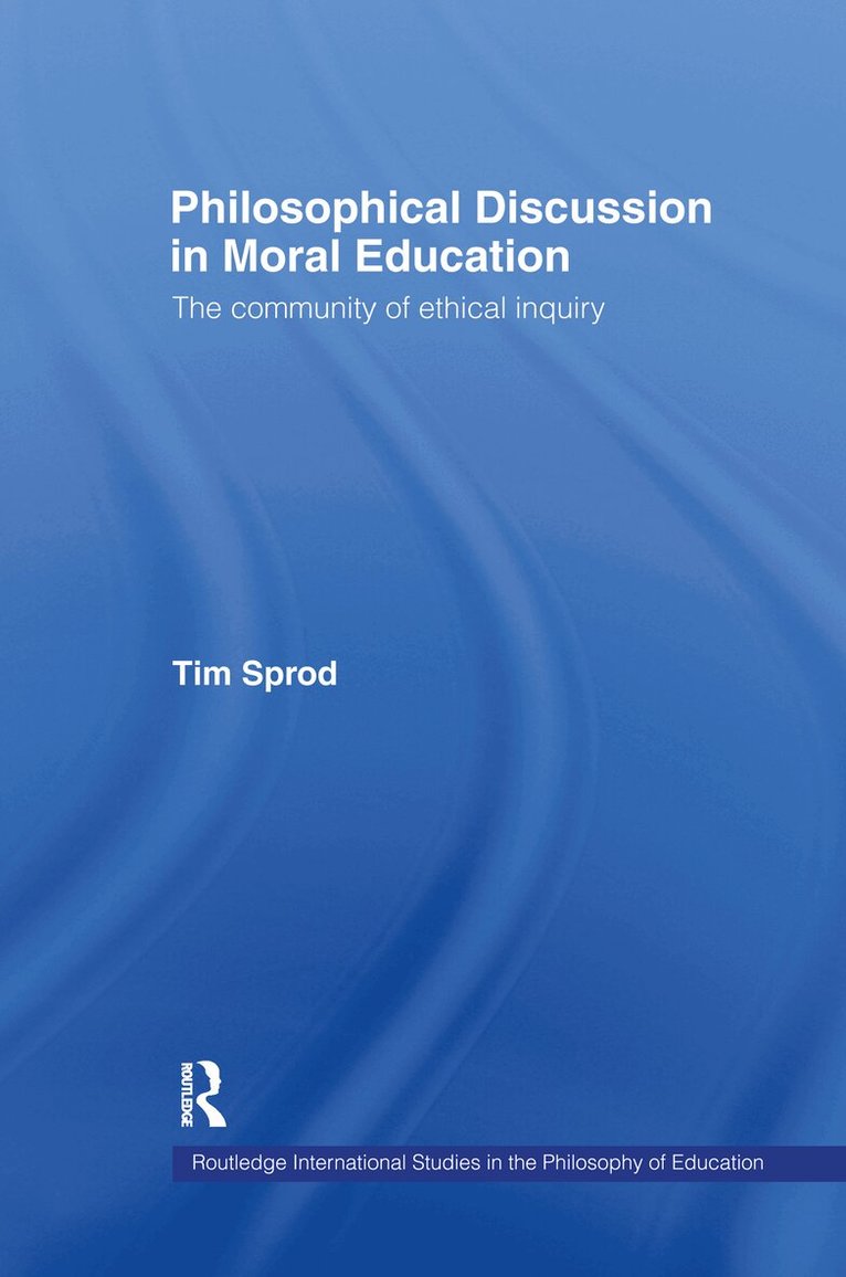Philosophical Discussion in Moral Education