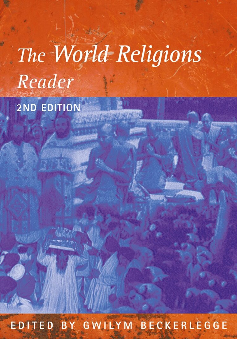 Gwilym Beckerlegge - World Religions Reader, Inbunden