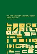 Politics and Post-Colonial Theory