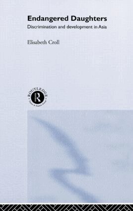 Elizabeth Croll - Endangered Daughters, Inbunden. Tillgänglighet: Lägg i varukorg