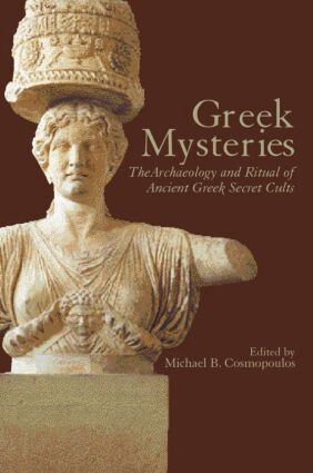 Michael B. Cosmopoulos - Greek Mysteries, Häftad