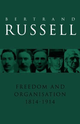 Freedom and Organisation, 1814-1914