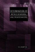 Determination of Metals in Natural and Treated Water