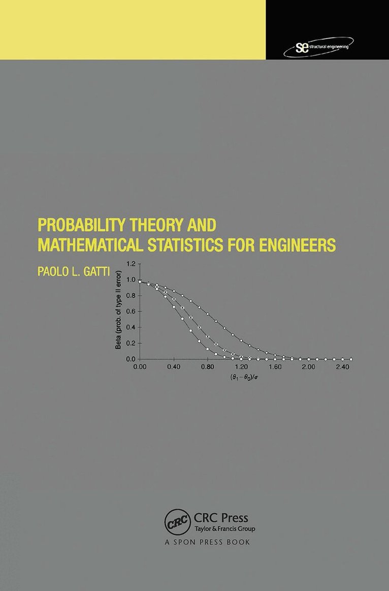 Paolo L. Gatti - Probability Theory and Mathematical Statistics for Engineers, Inbunden
