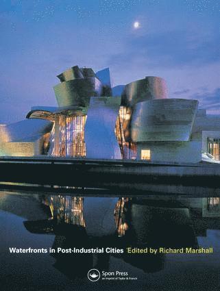 Waterfronts in Post-Industrial Cities av Richard Marshall