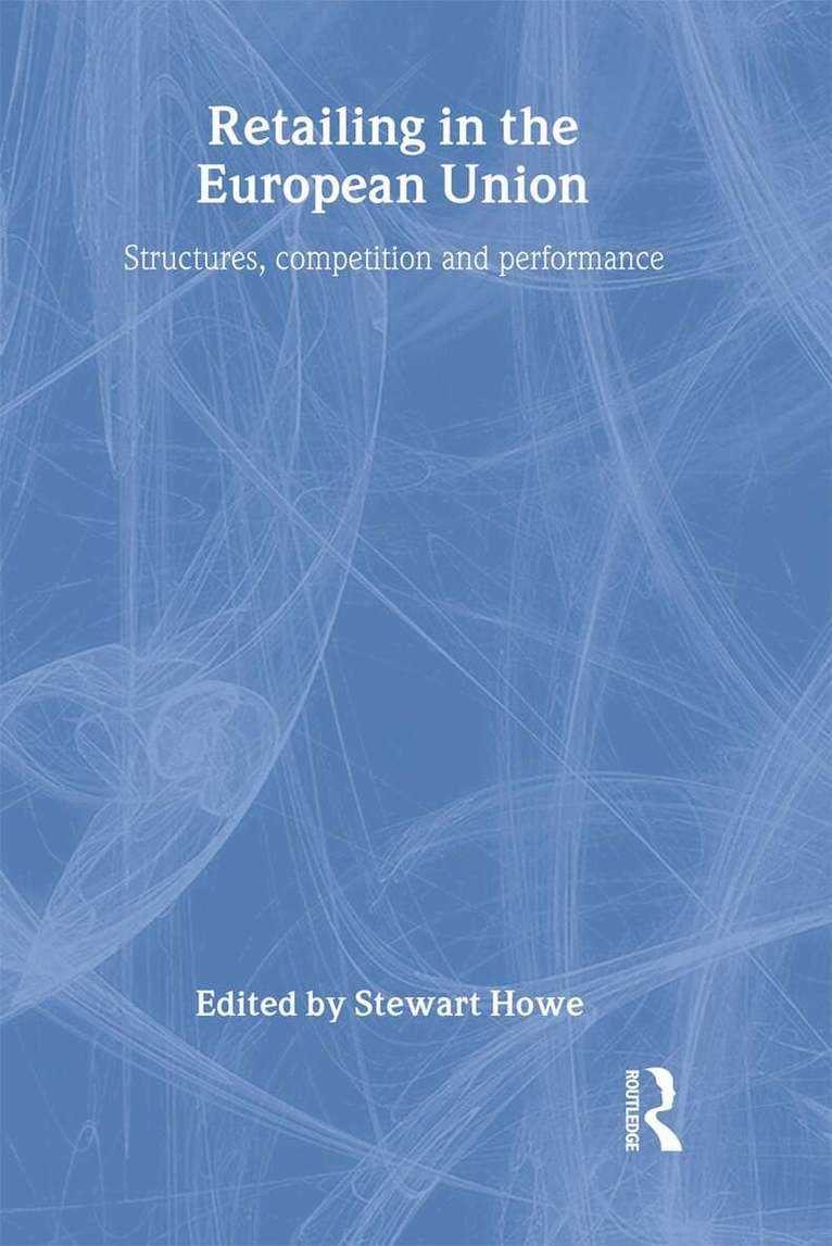 Stewart Howe - Retailing in the European Union, Inbunden. Tillgänglighet: Lägg i varukorg