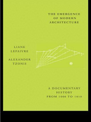 Liane Lefaivre, Alexander Tzonis - Emergence of Modern Architecture, Häftad. Tillgänglighet: Lägg i varukorg