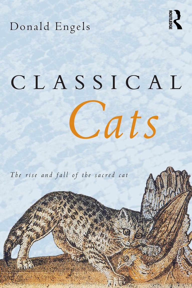 Donald W. Engels - Classical Cats, Häftad
