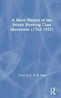 Short History of the British Working Class Movement (1937)