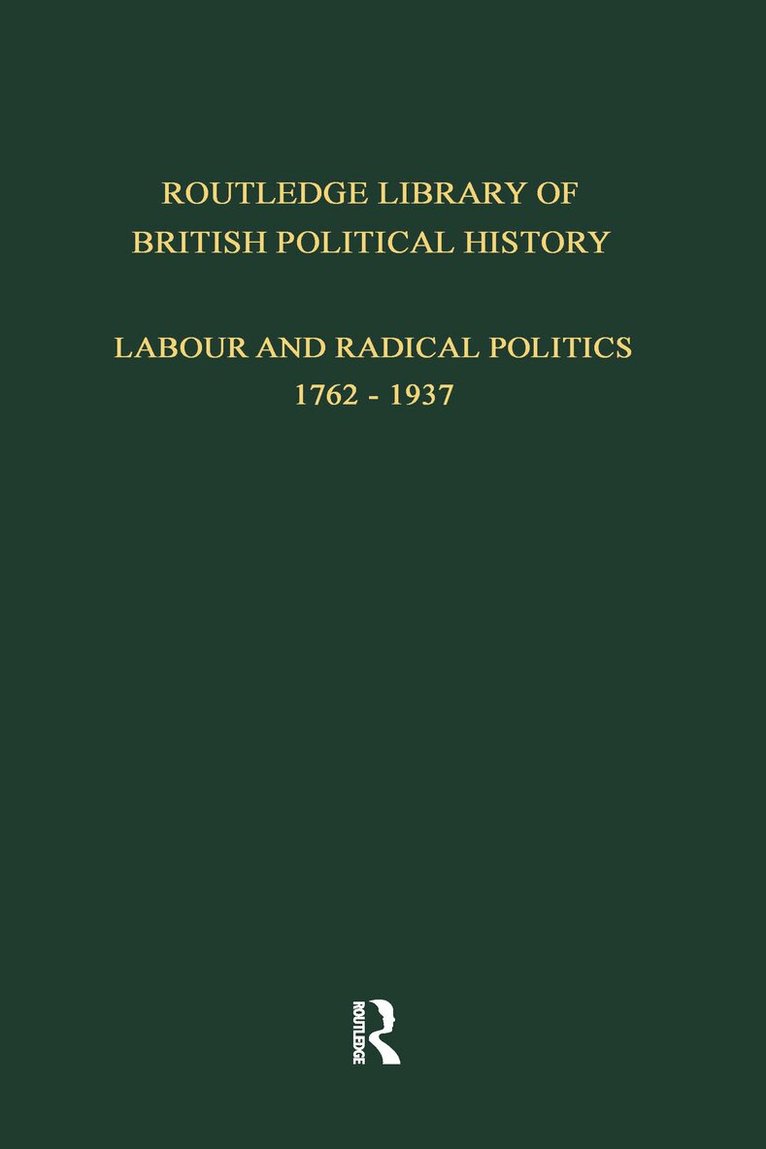 S. Maccoby - Routledge Library of British Political History, Inbunden