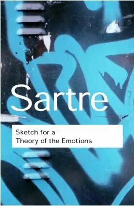 Jean-Paul Sartre - Sketch for a Theory of the Emotions, Häftad